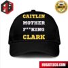 Caitlin Mother Fucking Clark Iowa Hawkeyes Hat-Cap