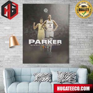 Candace Parker Will First Be Eligible For The Class Of 2027 Poster Canvas