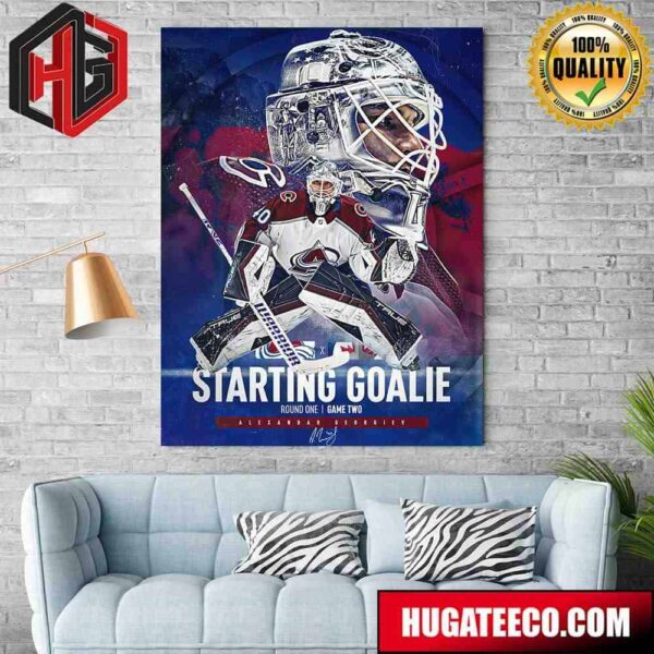 Colorado Avalanche Alexandar Georgiev NHL Starting Goalie Round One Game Two Poster Canvas