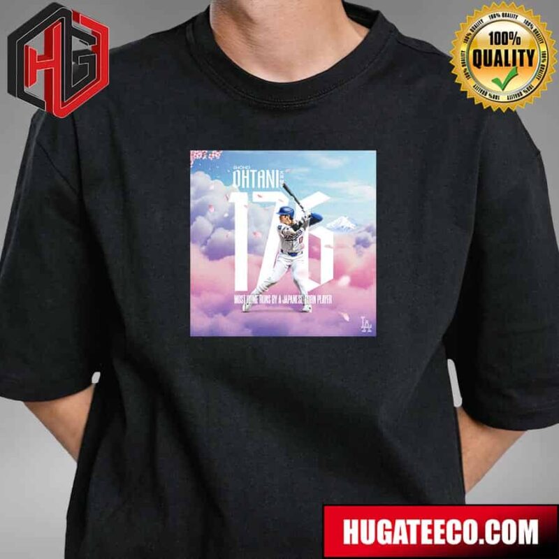 Congratulations Shohei Ohtani Los Angeles Dodgers On Hitting More Home Runs Than Any Other Japanese-Born MLB Player T-Shirt