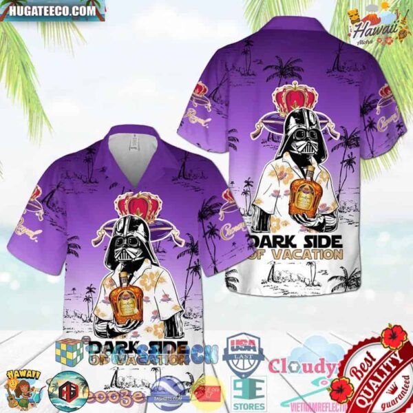 Crown Royal Darth Vader Dark Side Of Vacation Aloha Summer Beach Hawaiian Shirt