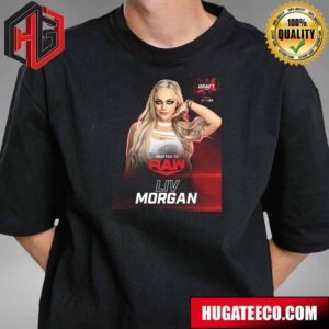 Drafted To RAW Liv Morgan WWE Draft 2024 T-Shirt