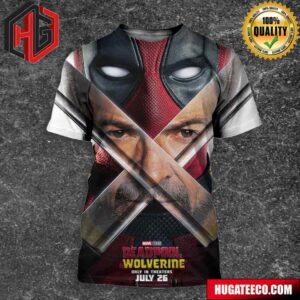 Dramatic Poster For Deadpool And Wolverine Marvel Studios Only In Theaters On July 26 3D T-Shirt