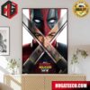 Deadpool And Wolverine Marvel Studios Having The Times Of His Life Poster Canvas