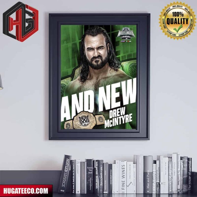 Drew Mcintyre Has Dethroned Seth Rollins At Wrestle Mania WWE Poster Canvas