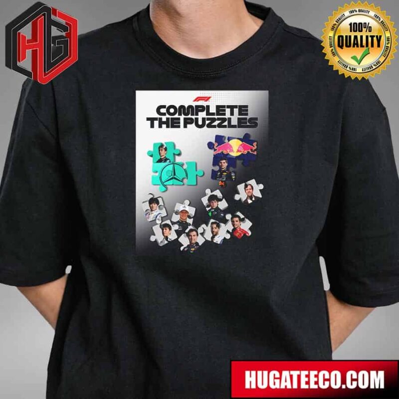 F1 Complete The Puzzles Two Big Seats Are Up For Grabs Next Season T-Shirt