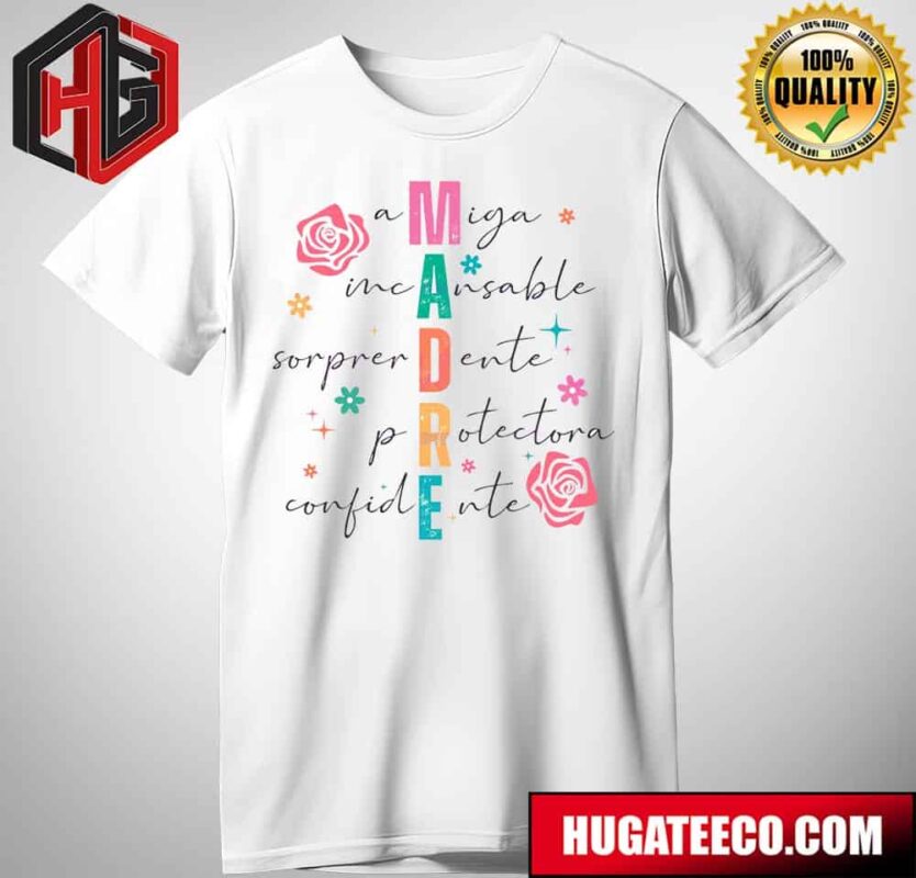 Floral Madre Spanish Mothers Day T-Shirt