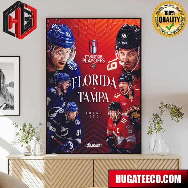 Florida Panthers Vs Tampa Bay Lightning Round One Time To Hunt NHL Stanley Cup Playoffs 2024 Poster Canvas