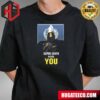 Helldivers 2 Your Pals Are Fighting Why Are Not You T-Shirt