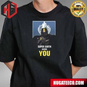 Helldivers 2 Super Earth Needs You T-Shirt