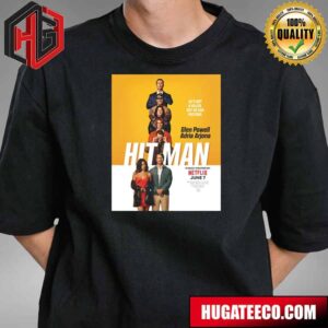 Hit Man Poster He’s Not A Killer But He Can Pretend Glen Powell Adria Arjona Netflix Movie T-Shirt