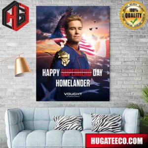 Homelander-Themed Poster For National Superhero Day Poster Canvas