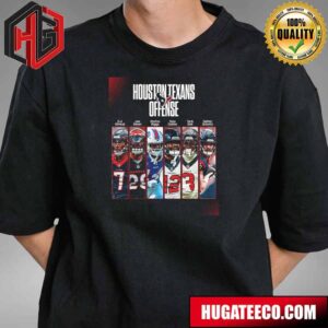 Houston Texans NFL Have A Top Offense T-Shirt