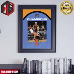 Introducing The 2024 Wbit Champions Illinois Women’s Basketball NCAA March Madness Elevate The Game Poster Canvas