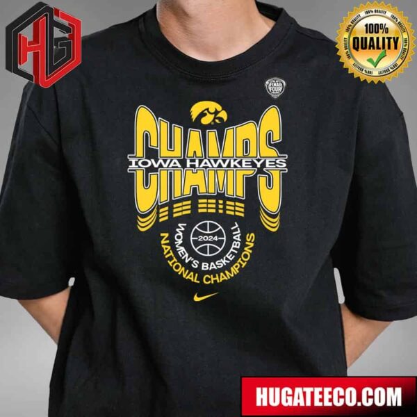 Iowa Hawkeyes 2024 NCAA Women?s Basketball National Champions March Madness Fan Gifts Unisex T-Shirt
