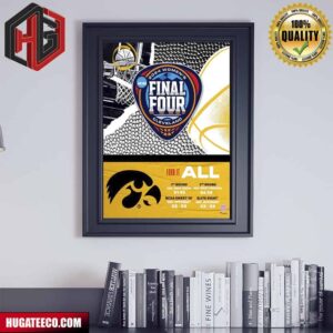 Iowa Hawkeyes Authentic 2024 NCAA Women’s Basketball Tournament March Madness Final Four Poster Canvas