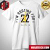 Gratitude Comes To Caitlin Clark Twenty Two Her And Everyone Basketball Club 2024 T-Shirt