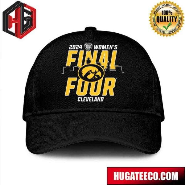 Iowa Hawkeyes Womens Basketball 2024 NCAA March Madness Final Four Cleveland Hat-Cap