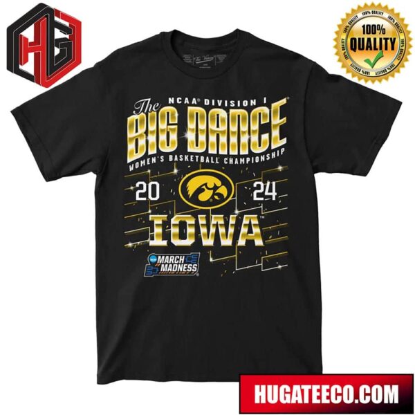 Iowa WBB 2024 NCAA March Madness Tournament Streetwear T-Shirt