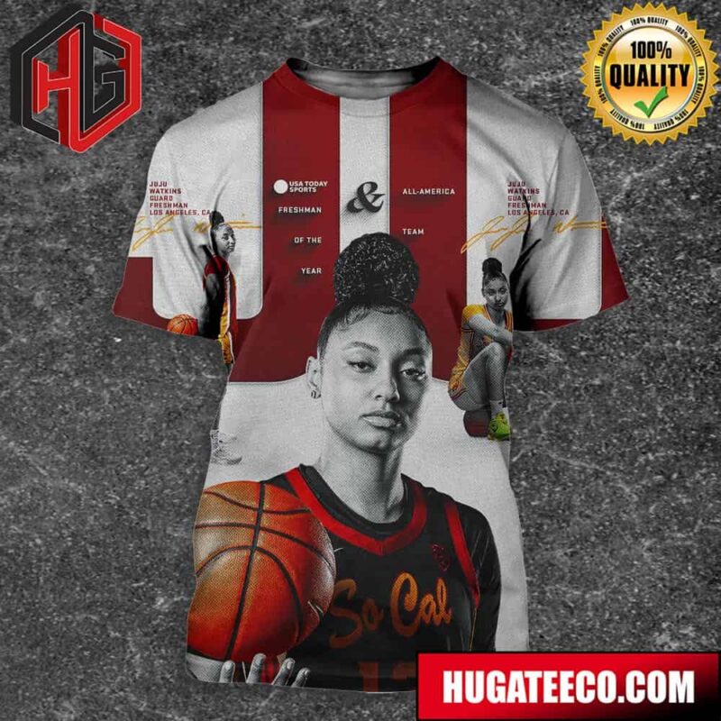 Juju Watkins Has Been Named The Freshman Of The Year And An All-American By Usa Today Sports 3D T-Shirt