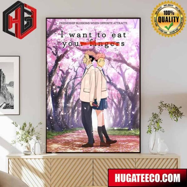 Jujutsu Kaisen X I Want To Eat Your Pancreas Sukuna Fall In Love With Itadori Meme Poster Canvas