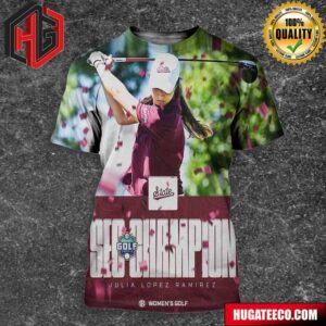 Julia Lopez Ramirez Mississippi State Womens Golf 2024 SEC Women’s Golf Individual Champion All Over Print Shirt