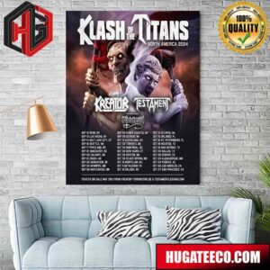 Klash Of The Titans North America 2024 Kreator Testament With Special Guest Possessed Schedule List Poster Canvas