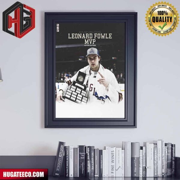 Leonard Fowle Mvp Cutter Gauthier NHL Poster Canvas