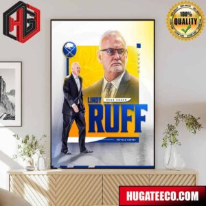 Lindy Ruff New Head Coach Of Buffalo Sabres Poster Canvas