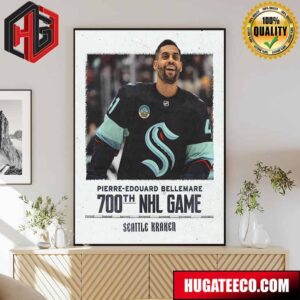 Marks Pierre-Edouard Bellemare’s 700th NHL Game Seattle Kraken Home Decor Poster Canvas