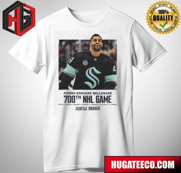Marks Pierre-Edouard Bellemare’s 700th NHL Game Seattle Kraken T-Shirt (Copy)