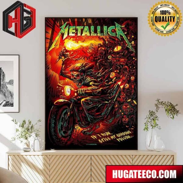 Metallica If I Run Still My Shadow Follow By Munk One All Six Fifth Member Exclusive Limited Edition Poster Merchandise 72 Seasons Home Decor Poster Canvas