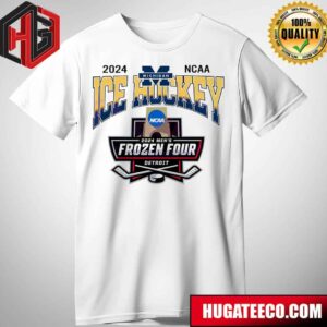 Michigan Wolverines NCAA 2024 Men’s Frozen Four Ice Hockey Detroit T-Shirt