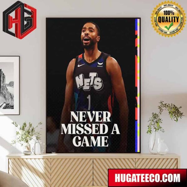 Mikal Bridges Brooklyn Nets NBA Hasn’t Missed A Game For Six Seasons Poster Canvas