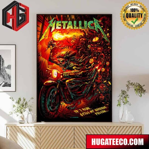 Munk One’s Shadows Follow Poster Hit The Met Store Exclusive Limited Poster To Fifth Members Metallica Merchandise If I Run Still My Shadows Follow Poster Canvas