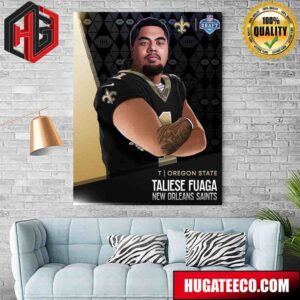 2024 NFL Draft Oregon State Taliese Fuaga New Orleans Saints Poster Canvas