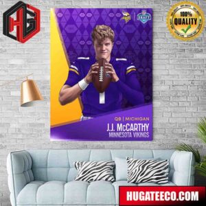 2024 NFL Draft Qb Michigan J J Mccarthy Minnesota Vikings From National Champ To Top 10 Pick Poster Canvas