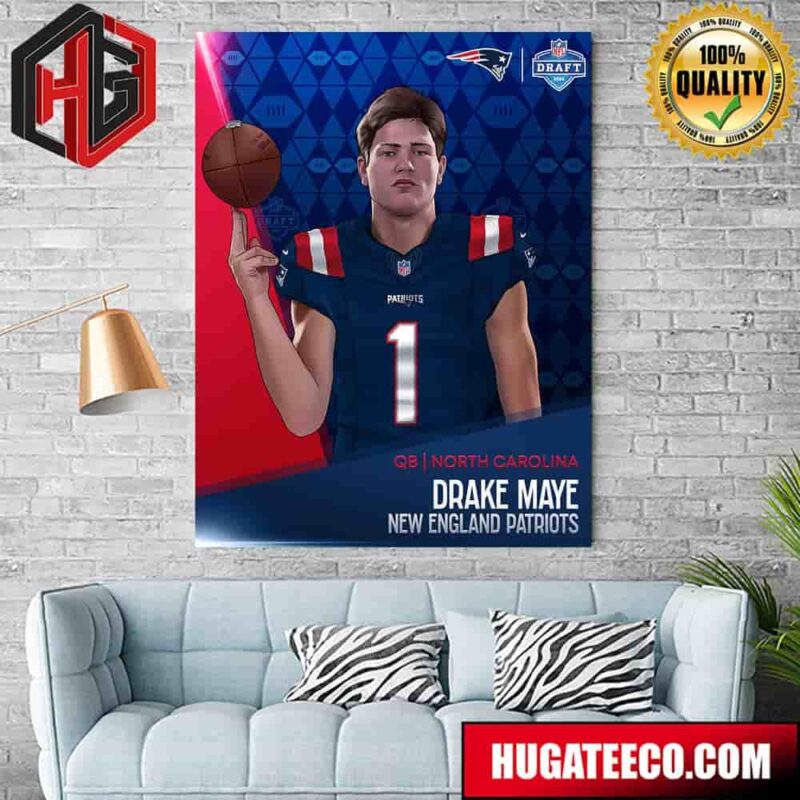 2024 NFL Draft Qb North Carolina Drake Maye New England Patriots Poster Canvas