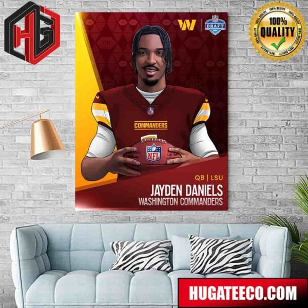 2024 NFL Draft The New Qb In The Dmv Jayden Daniels Washington Commanders Poster Canvas