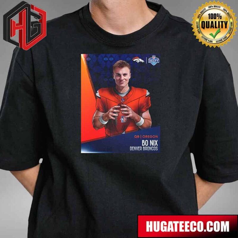NFL Draft 24 Zack Wilson Bo Nix Denver Broncos T-Shirt