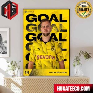 Niclas Fullkrug Goal Goal Goal UEFA Champions League Poster Canvas