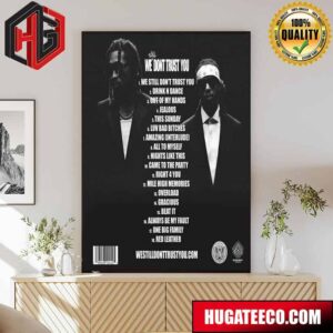 Official Tracklist Future X Metro Boomin We Still Don’t Trust You Poster Canvas