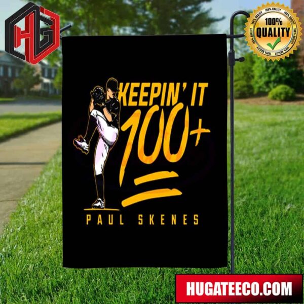 Paul Skenes Keppin It 100 Pittsburgh Baseball Garden House Flag