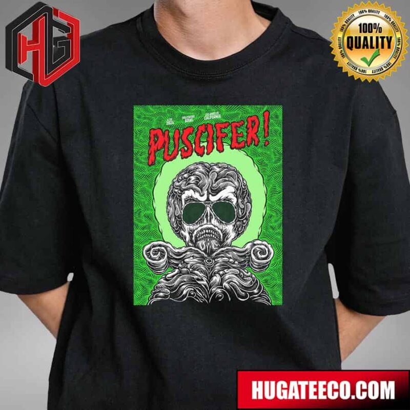 Pusscifer Show Poster For Los Angeles Ca Is Designed By Mark Dean Veca T-Shirt