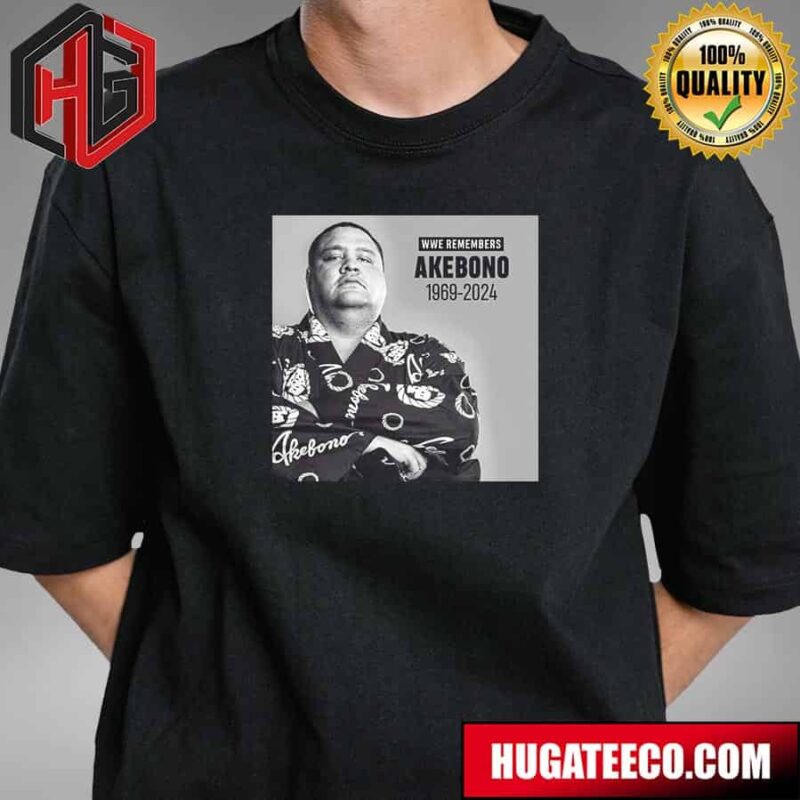 Rest In Peace WWE Remembers Akebono 1969 2024 T-Shirt