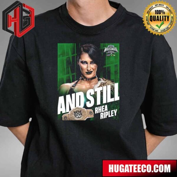 Rhea Ripley And Still WWE T-Shirt