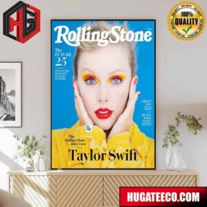 Rolling Stone’s Issue 1332 Featuring Photos By Erik Madigan Heck And Taylor Swift Poster Canvas