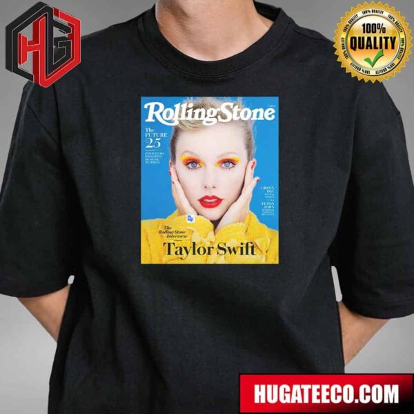 Rolling Stone’s Issue 1332 Featuring Photos By Erik Madigan Heck And Taylor Swift T-Shirt