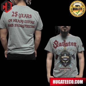 Sabaton 25th Anversary Heavy Metal And Storytelling Metalizer Special Edition Two Sides T-shirt