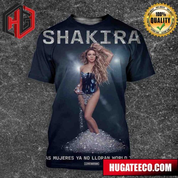 Shakira Las Mujeres Ya No Lloran World Tour 2024 Portrait Poster Canvas All Over Print Shirt